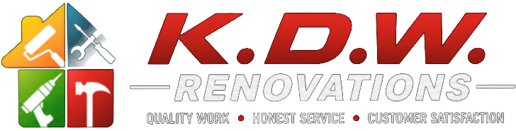 KDW Renovations — Quality Work, Honest Service, Customer Satisfaction